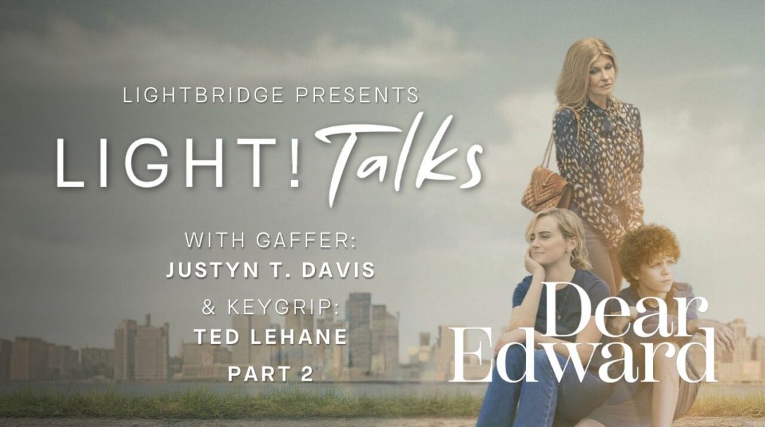 Light!Talk w Gaffer Justyn T. Davis and Keygrip Ted Lehane PART 2